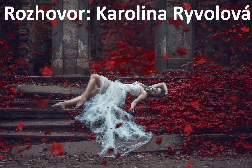 Rozhovor: Karolina Ryvolová - Jak na sugestivní portréty