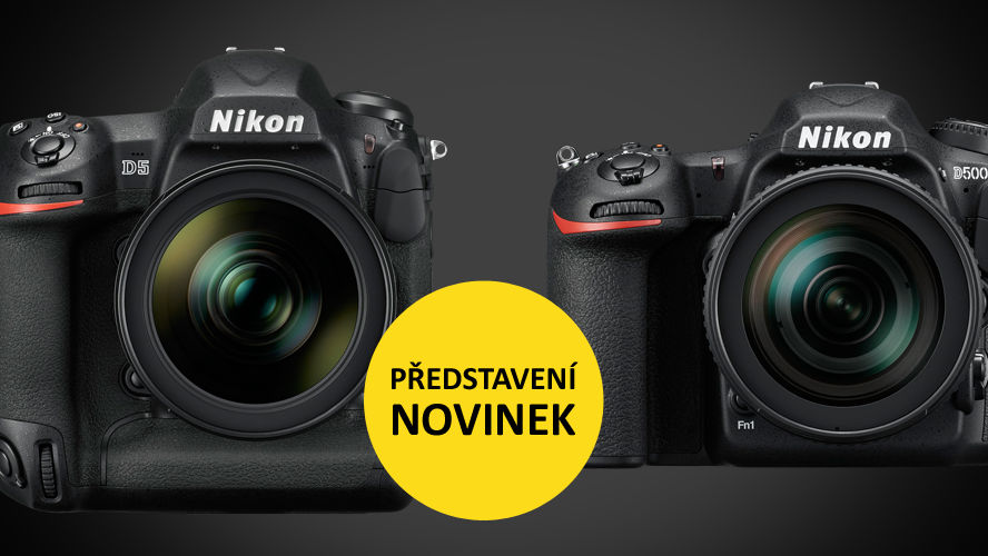 Nikon D5 a D500 - přijďte na 1. oficiální představení a workshopy novinek