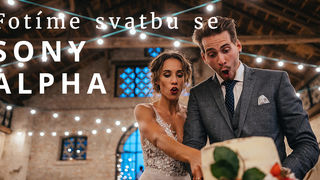 Fotíme svatbu se Sony Alpha – profesionální fotografické workshopy 26. dubna v Holešovicích