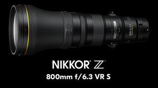 Nikon Z 800 mm f/6,3 VR S - představujeme teleobjektiv s největším přiblížením pro systém Z