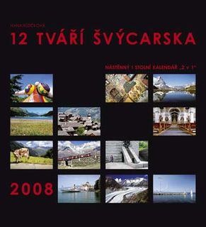 Kalendář 12 TVÁŘÍ ŠVÝCARSKA na rok 2008