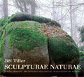Zoner Sculpturae Naturae - Sochy přírody